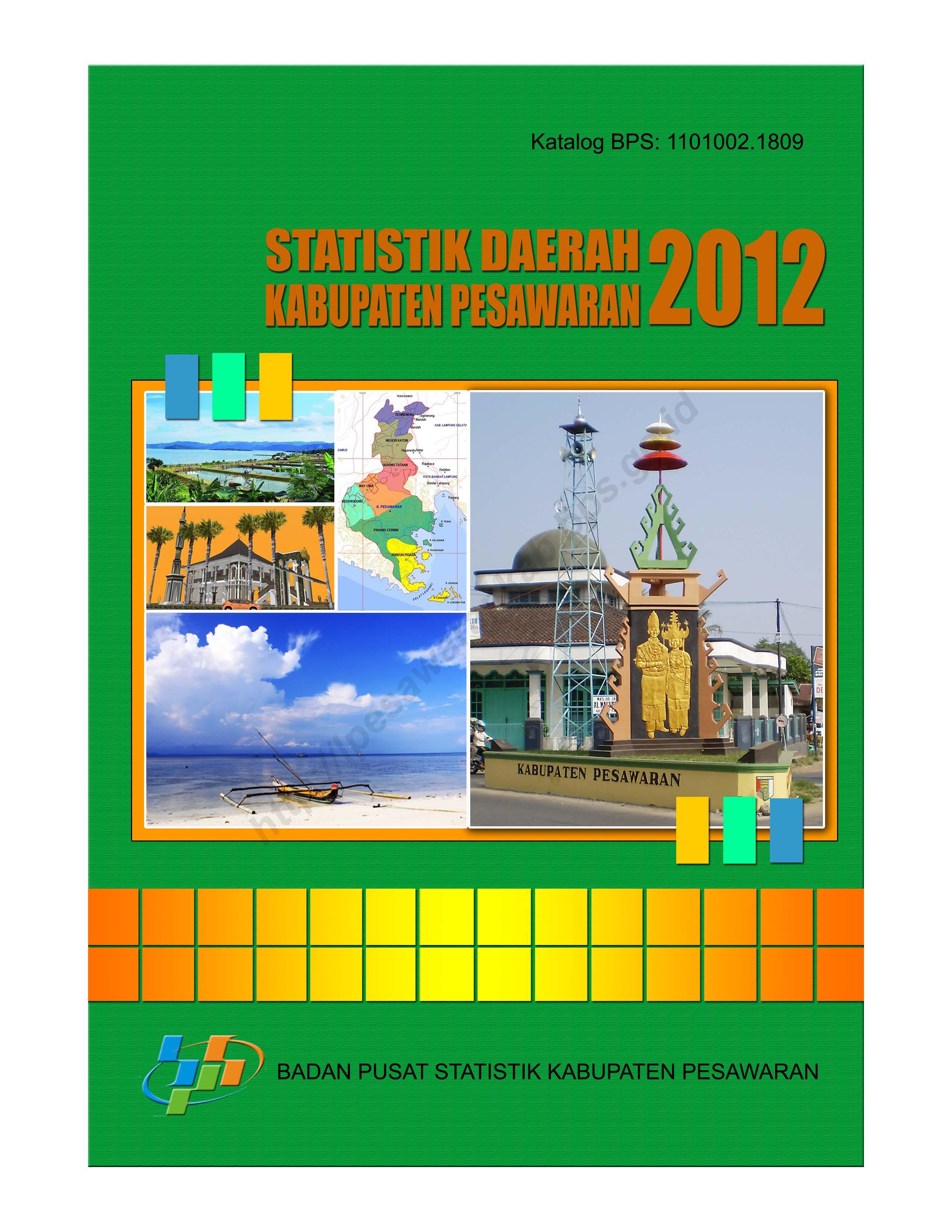 Statistik Daerah Kabupaten Pesawaran 2012