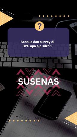 Susenas: Jendela Data Kesejahteraan Bangsa