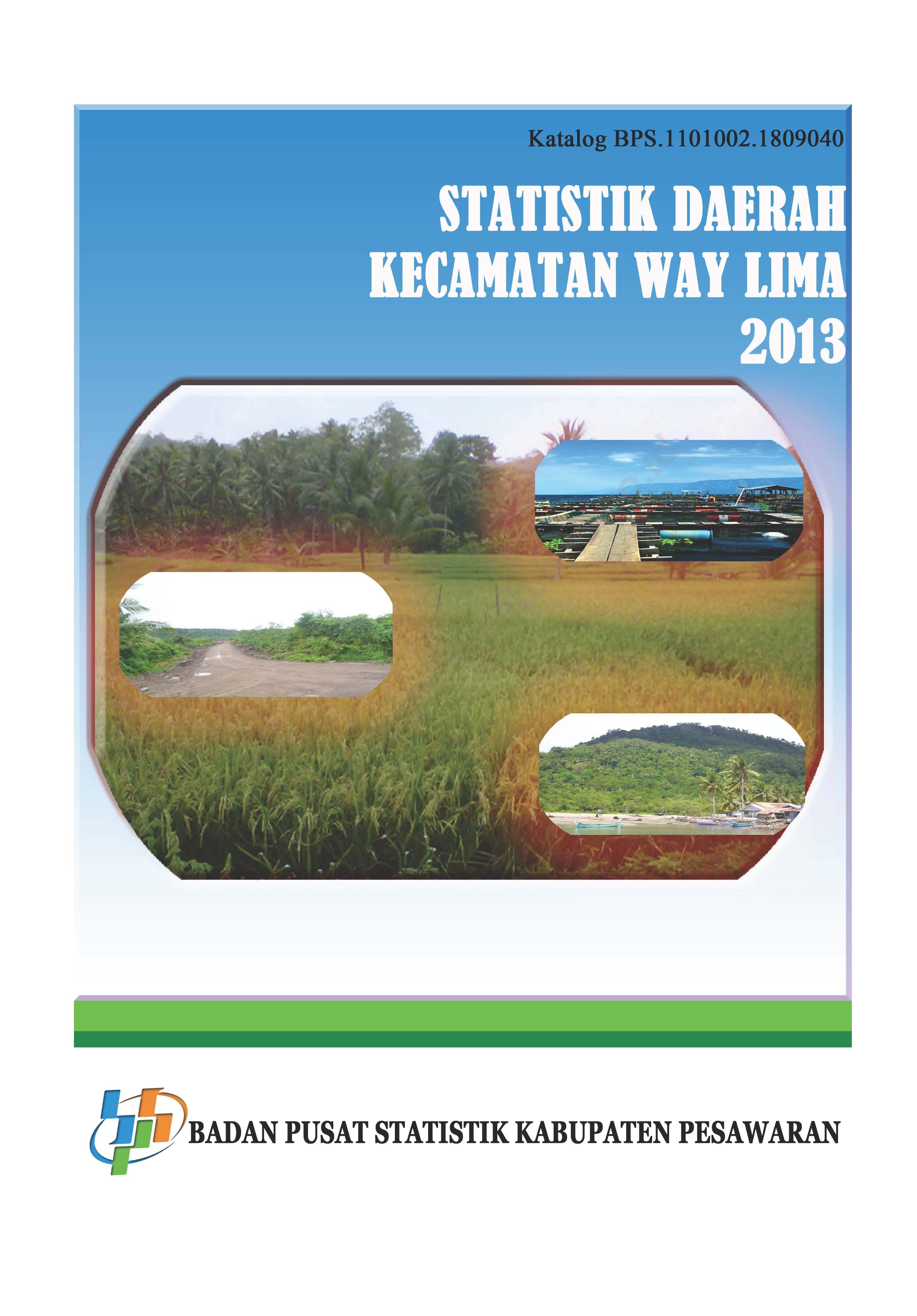 Kecamatan Way Lima Dalam Angka 2013