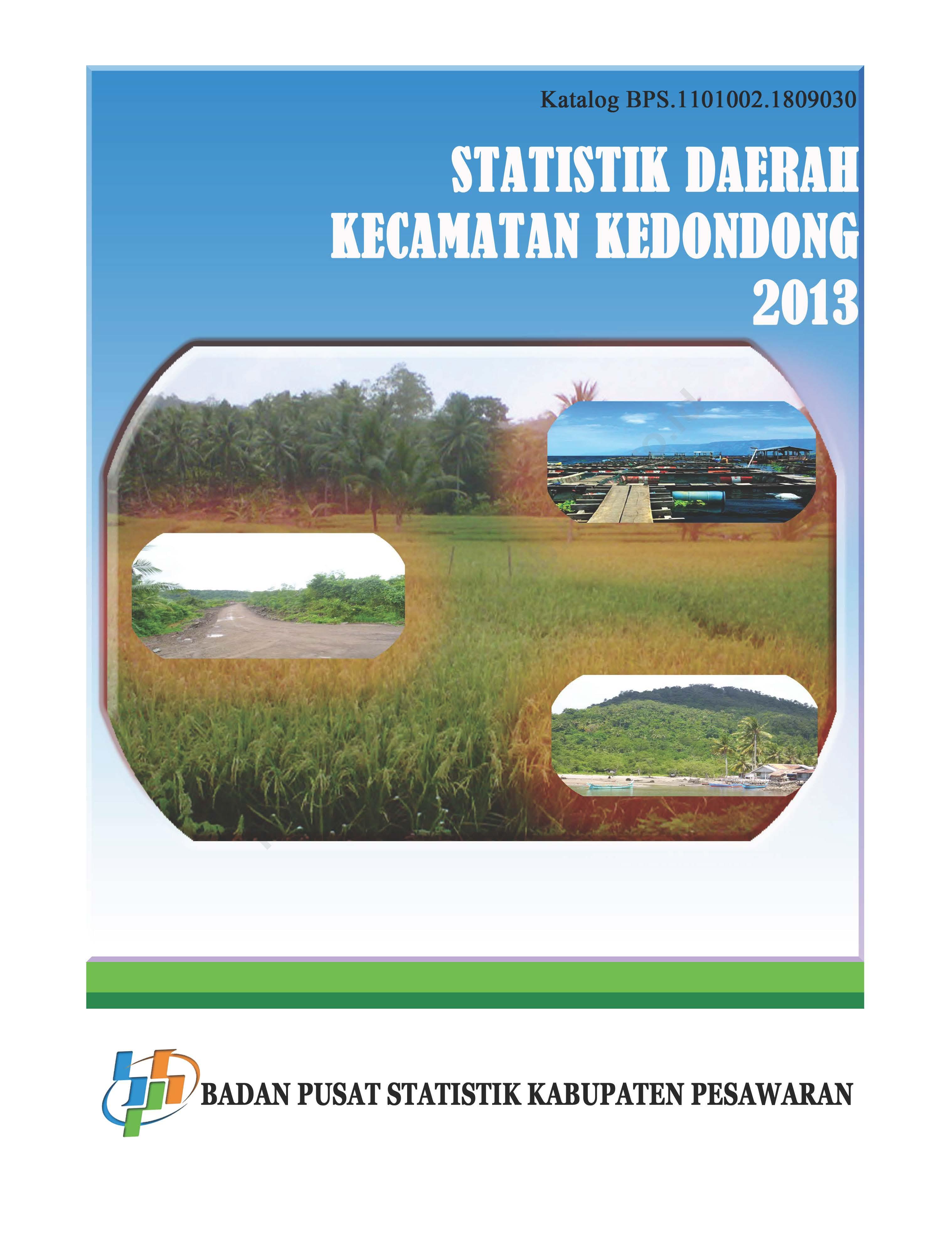 Statistik Daerah Kecamatan Kedondong 2013