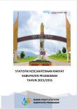 STATISTIK KESEJAHTERAAN RAKYAT  KABUPATEN PESAWARAN TAHUN 2015/2016