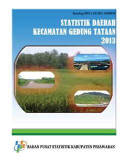 Statistik Daerah Kecamatan Gedung Tataan 2013