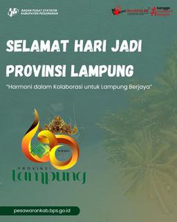 Selamat Hari Jadi Provinsi Lampung ke-60