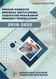 Produk Domestik Regional Bruto Kabupaten Pesawaran Menurut Pengeluaran 2018-2022